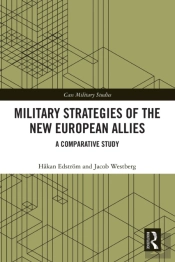 Military Strategies Of The New European Allies