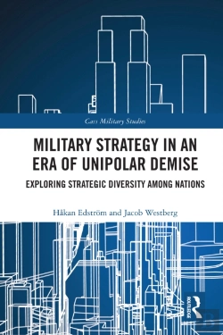 Bertrand.pt - Military Strategy In An Era Of Unipolar Demise