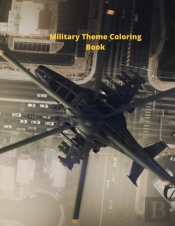 Military Theme Coloring Book