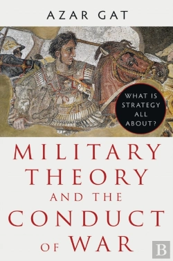 Bertrand.pt - Military Theory And The Conduct Of War