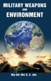 Military Weapons And Environment