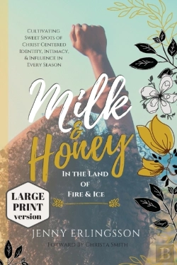 Bertrand.pt - Milk And Honey In The Land Of Fire And I