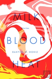 Milk Blood Heat