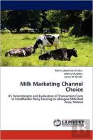 Milk Marketing Channel Choice