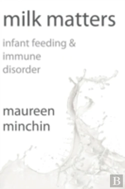 Bertrand.pt - Milk Matters: Infant Feeding & Immune Di