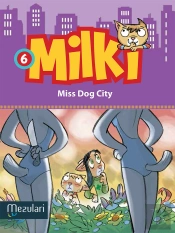 Milki. Miss Dog City