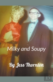 Milky And Soupy