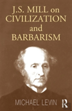 Bertrand.pt - Mill On Civilization And Barbarism