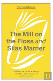 Mill On The Floss And Silas Marner