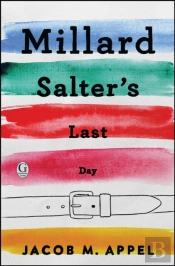 Millard Salter'S Last Day