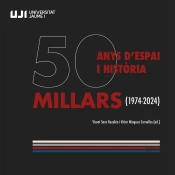 Millars (1974-2024) 50 Anys D'Espai I Historia