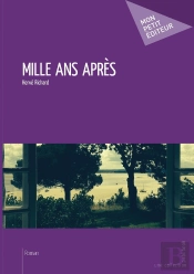 Mille Ans Après