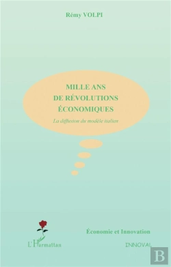 Bertrand.pt - Mille Ans De Revolutions Economiques ; La Diffusion Du Modele Italien