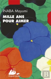 Mille Ans Pour Aimer