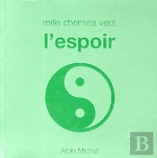 Mille Chemins Vers L'Espoir