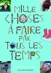 Mille Choses À Faire Par Tous Les Temps