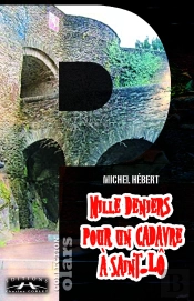 Mille Deniers Pour Un Cadavre À Saint Lo