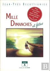 Mille Dimanches Et Fêtes - Année A