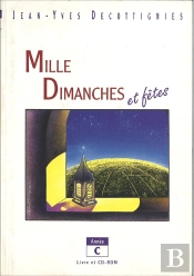 Mille Dimanches Et Fêtes - Année C