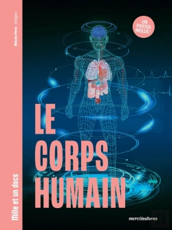Bertrand.pt - Mille Et Un Docs : Le Corps Humain