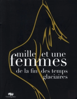 Bertrand.pt - Mille Et Une Femmes De La Fin Des Temps Glaciaires