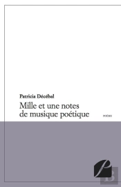 Mille Et Une Notes De Musique Poetiques