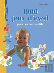 Mille Jeux D'Eveil Pour Les Tout-Petits