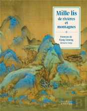 Mille Lis De Rivières Et Montagnes : Peinture De Wang Ximeng