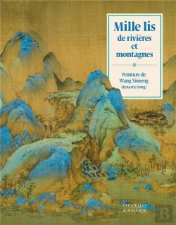 Bertrand.pt - Mille Lis De Rivières Et Montagnes : Peinture De Wang Ximeng