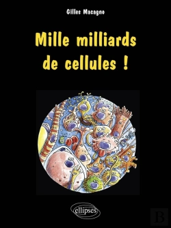 Bertrand.pt - Mille Milliards De Cellules !