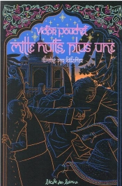 Mille Nuits, Plus Une