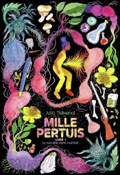 Mille Pertuis Tome 1 : La Sorcière Sans Nombril
