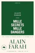 Mille Secrets, Mille Dangers
