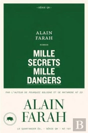 Mille Secrets, Mille Dangers