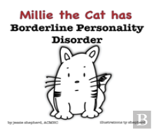 Mille The Cat Has Borderline Personality Disorder
