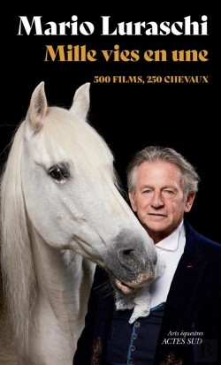 Bertrand.pt - Mille Vies En Une : 500 Films, 250 Chevaux