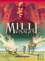 Mille Visages T.1; London-Dakota