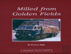 Milled From Golden Fields