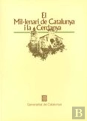 Mil·Lenari De Catalunya I La Cerdanya/El