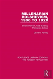 Millenarian Bolshevism 1900-1920