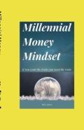 Millennial Money Mindset