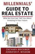 Millennials' Guide To Real Estate