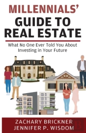 Millennials' Guide To Real Estate