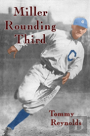 Miller Rounding Third