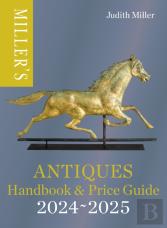 Miller'S Antiques Handbook & Price Guide 2024-2025