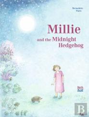 Millie And The Midnight Hedgehog