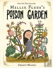 Millie Fleur'S Poison Garden