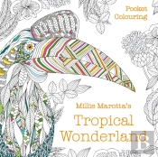 Millie Marotta'S Tropical Wonderland Pocket Colouring