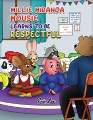 Millie Miranda Mousie Learns To Be Respectful