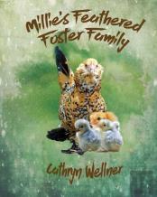 Millie'S Feathered Foster Family